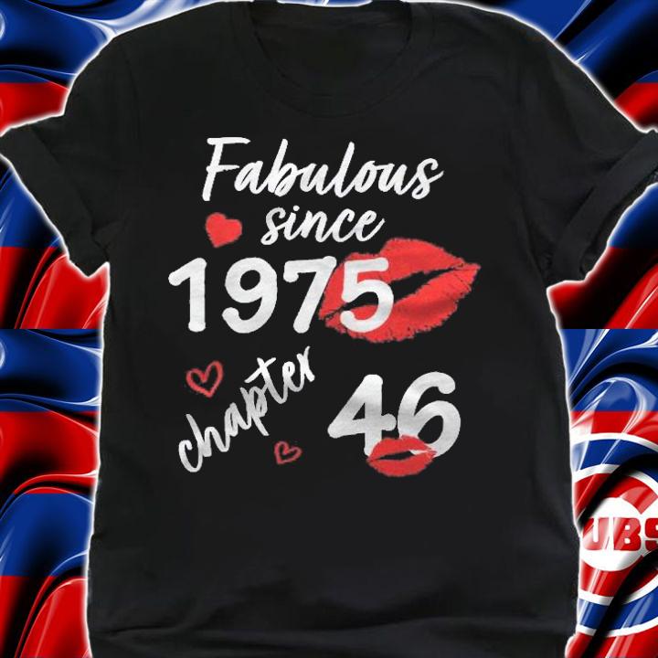 Womens 46 Years Old And Fabulous Since 1975 Chapter 46 Vintage Shirt t-shirt