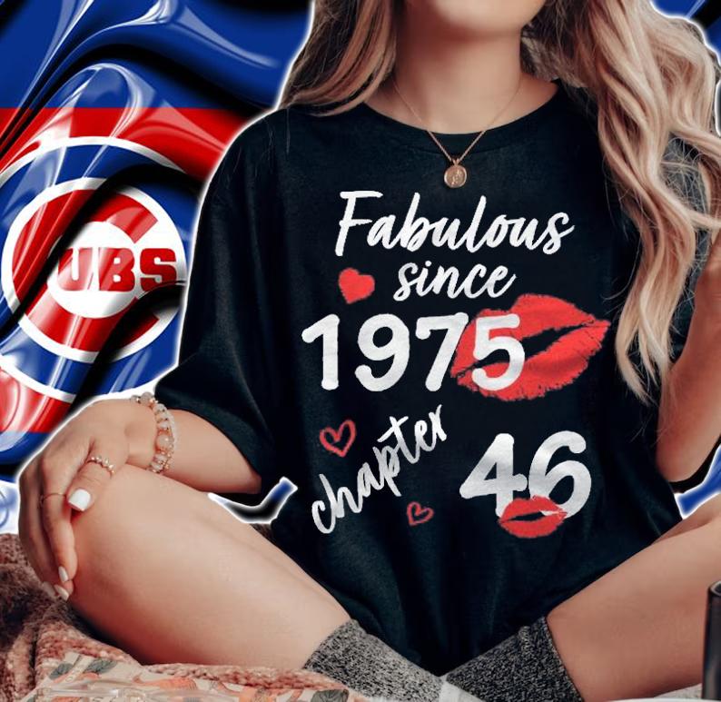 Womens 46 Years Old And Fabulous Since 1975 Chapter 46 Vintage Shirt t-shirt