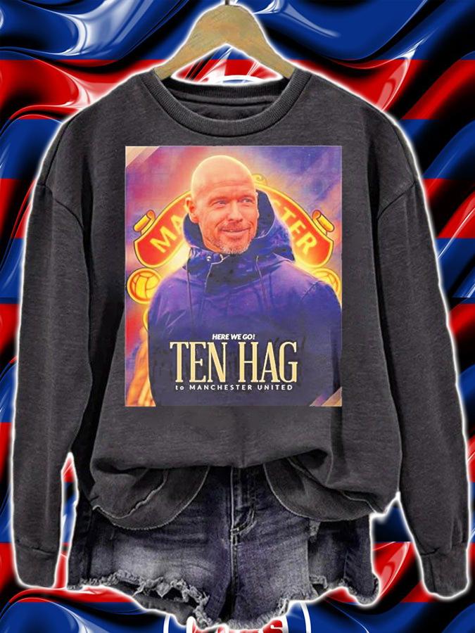Fabrizio Romano Here We Go Ten Hag To Manchester United T-Shirt t-shirt