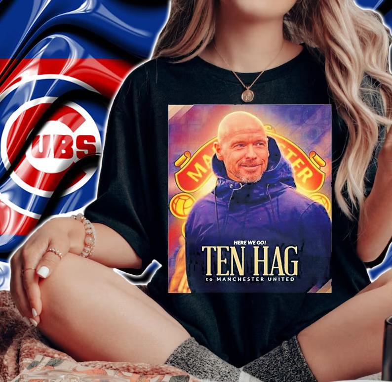 Fabrizio Romano Here We Go Ten Hag To Manchester United T-Shirt t-shirt
