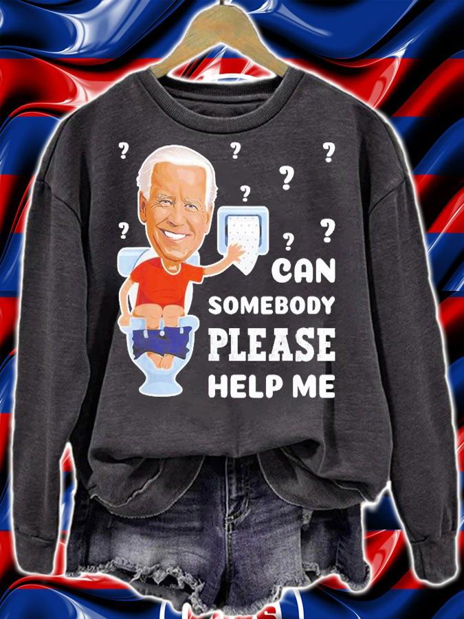 Joe Biden Toilet Paper Roll Please Help Me Wipe T-Shirt t-shirt sweatshirt