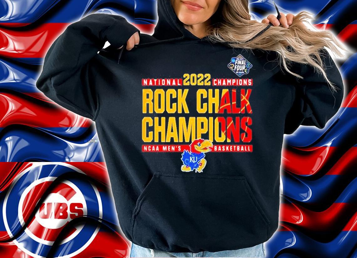 Kansas Jayhawks 2022 National Champions Rock Chalk Champions Ncaa Mens Basketball T-Shirt t-shirt hoodie