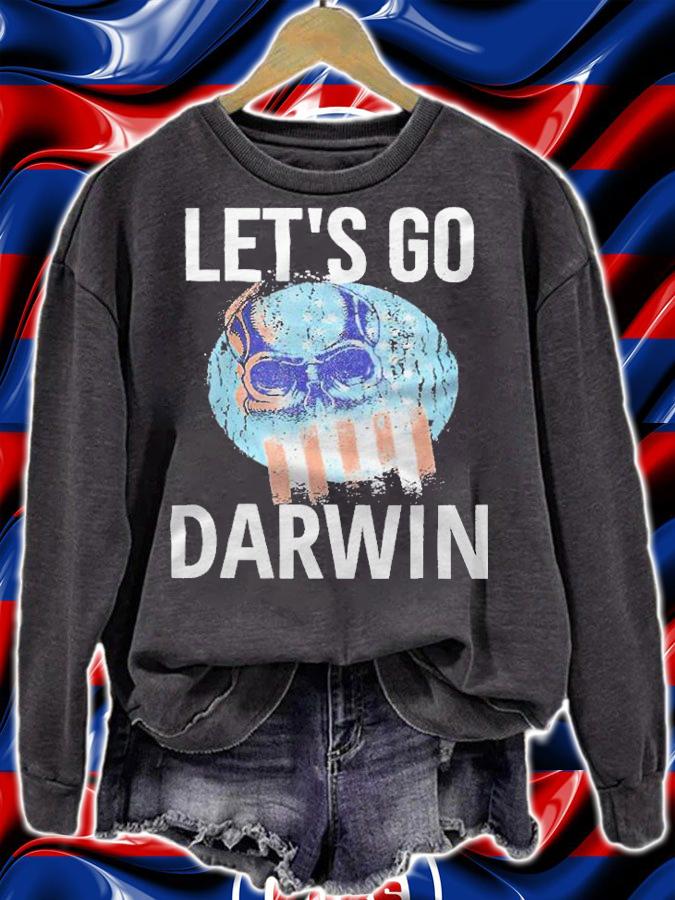 Let's go darwin conservative republicans Liberal Us T-shirt t-shirt