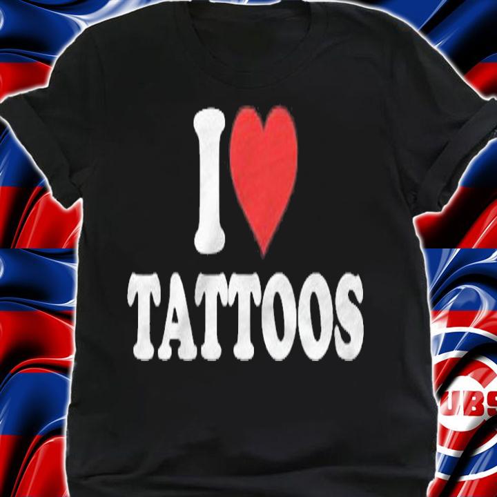 I Love Tattoos Red Heart T-shirt t-shirt shirt