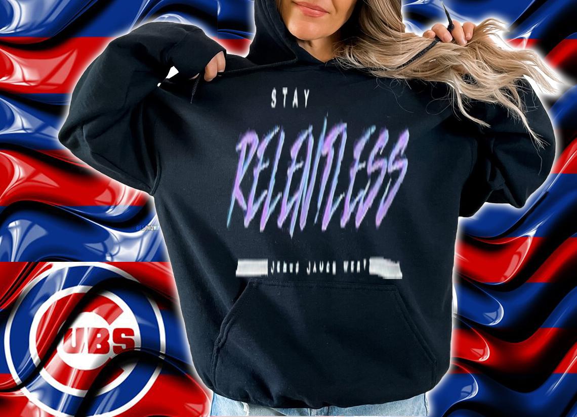 Stay Relentless Jesse James West T-shirt t-shirt