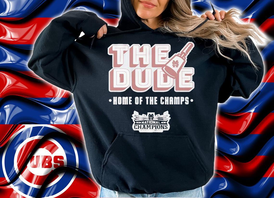 Mississippi State The Dude Home Of The Champs T-Shirt t-shirt hoodie