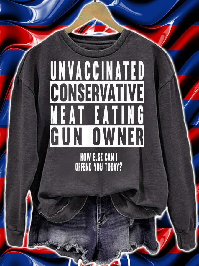 Unvaccinated Conservative Meat Eating Gun Owner T-Shirt t-shirt