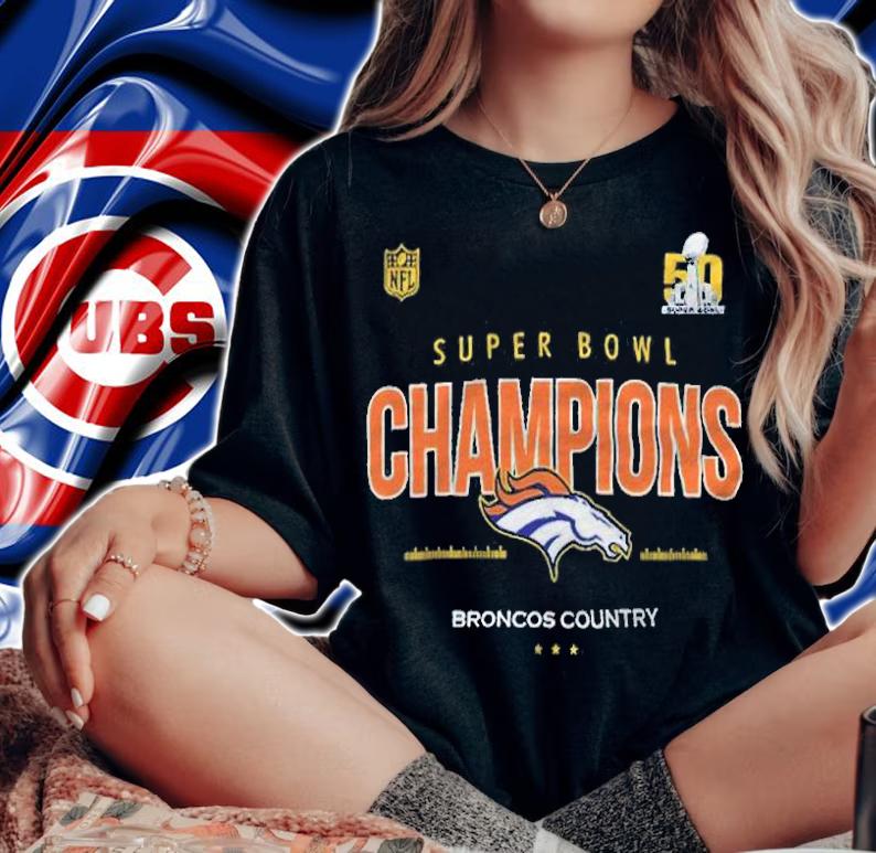 Denver Broncos Super Bowl 50 Champions Broncos Country T-shirt t-shirt woman shirt