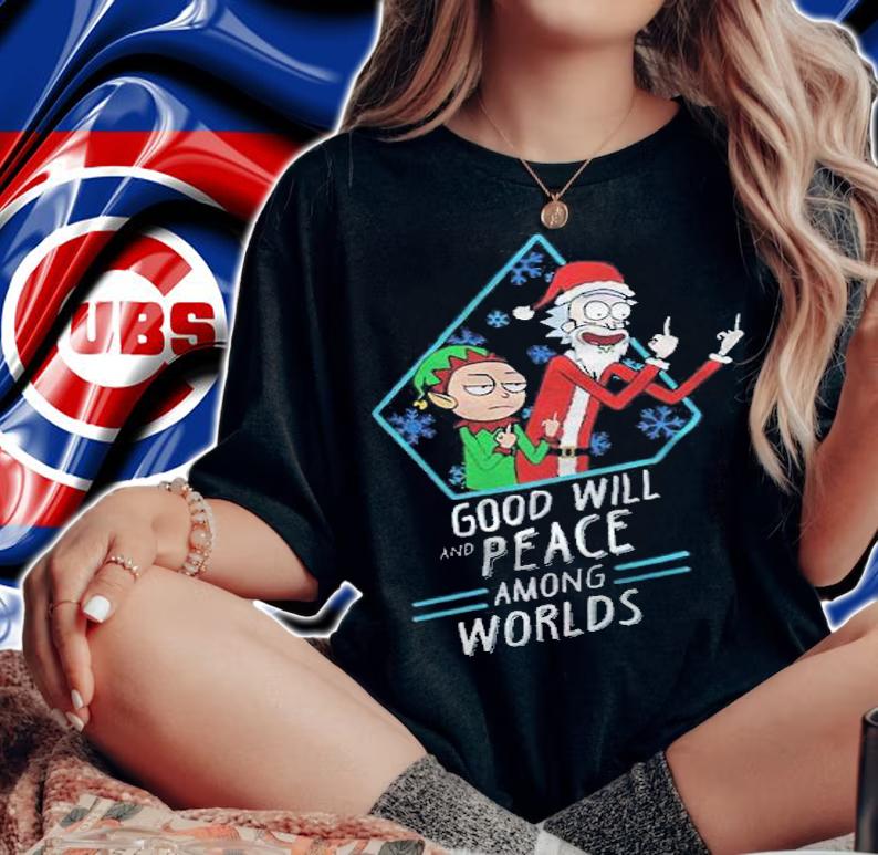 Rick and Morty Christmas Xmas goodwill and peace among worlds T-shirt t-shirt woman shirt