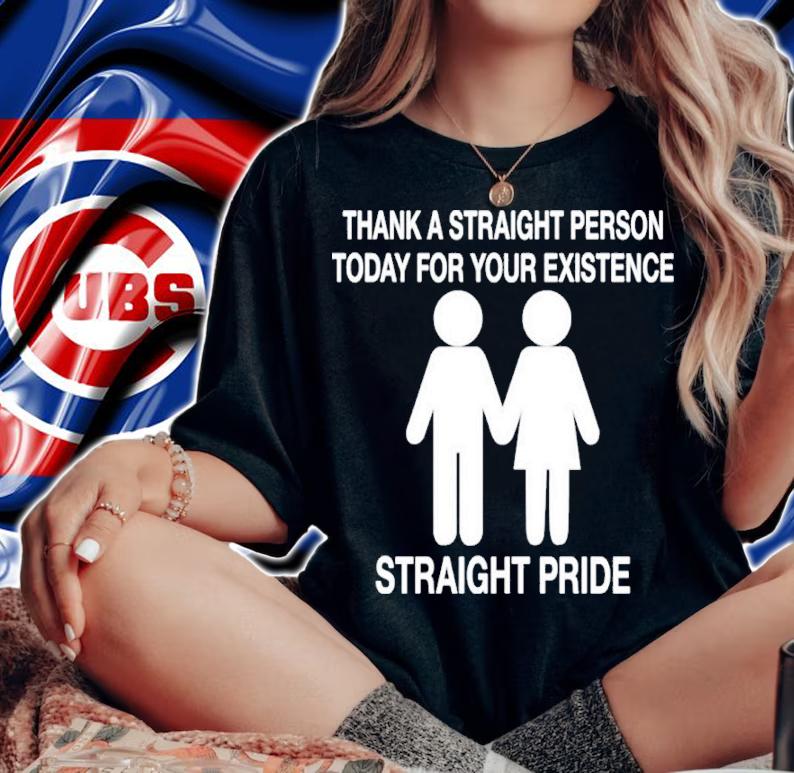 Thank A Straight Person Today For Your Existence Straight Pride Aiden Zhane North Carolina Shirt t-shirt woman shirt