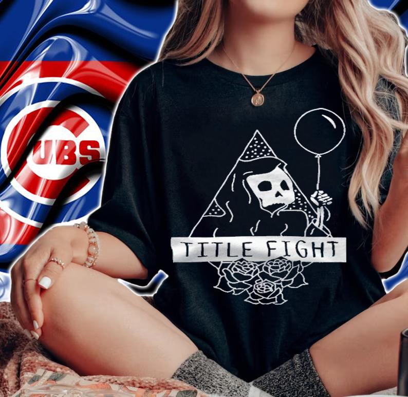 Title Fight skeleton balloons T-shirt t-shirt woman shirt