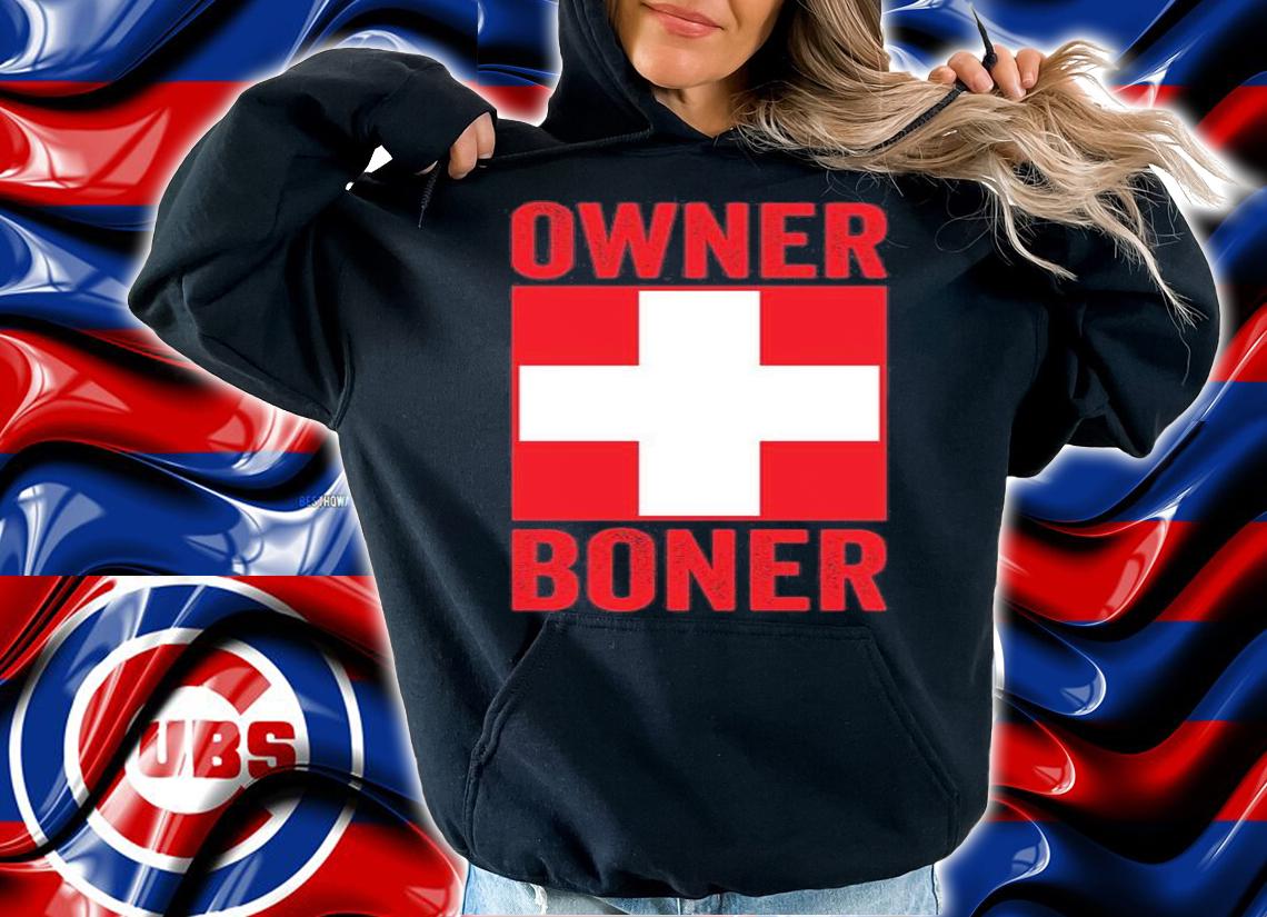 The Owner Of The Boner Shirt Boner Donor T-Shirt t-shirt hoodie