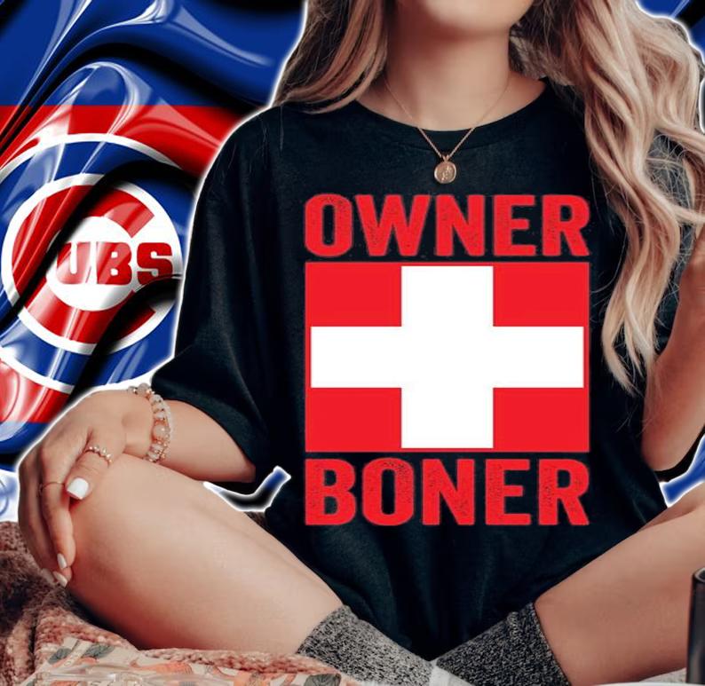 The Owner Of The Boner Shirt Boner Donor T-Shirt t-shirt woman shirt