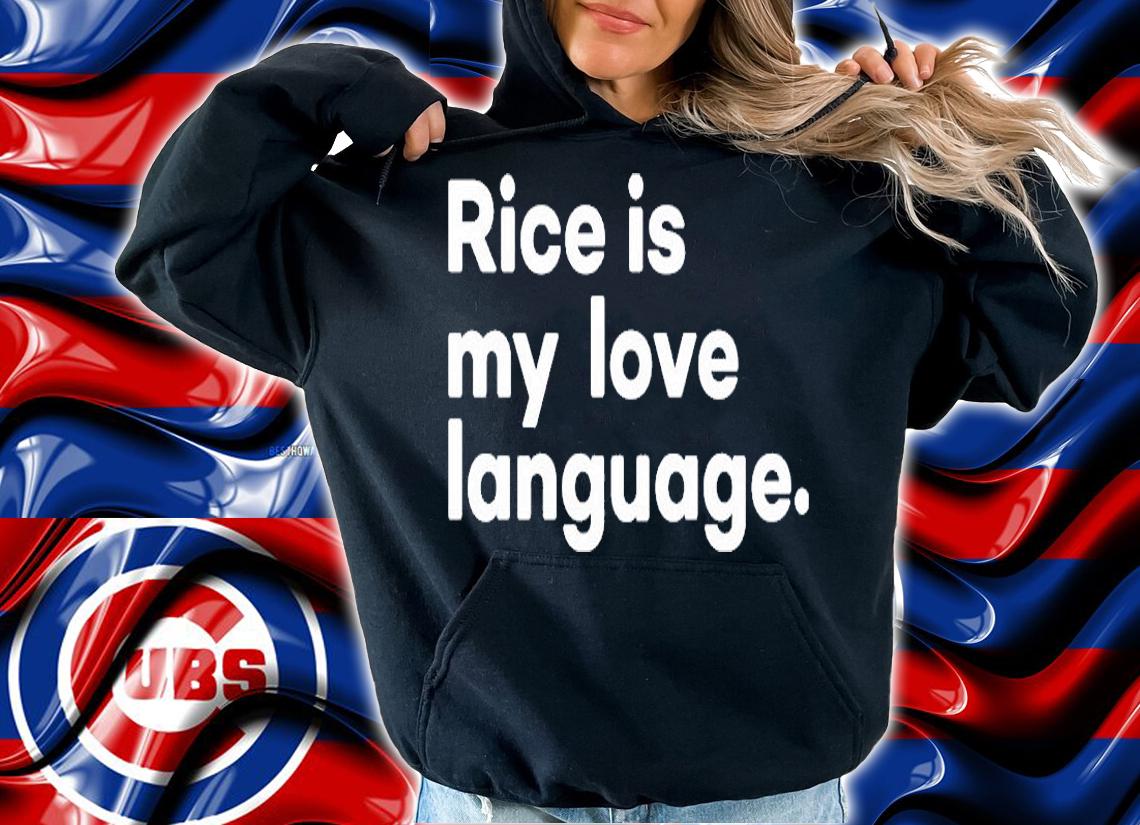 Rice Is My Love Language T-Shirt