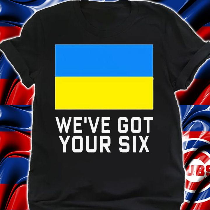 Secure Actblue Store Donate And Get Your We're Got Your Six Shirt shirt