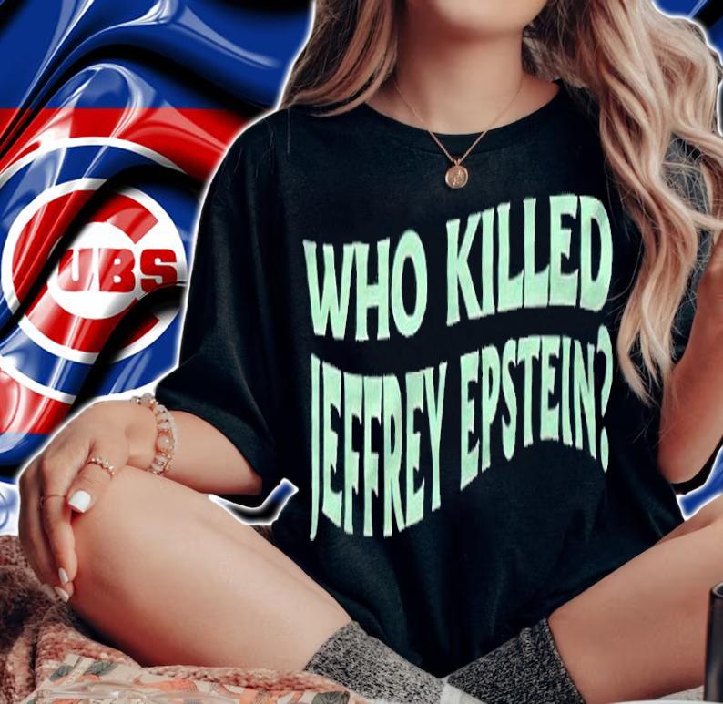 TrueAnon who killed Jeffrey Epstein T-shirt woman shirt