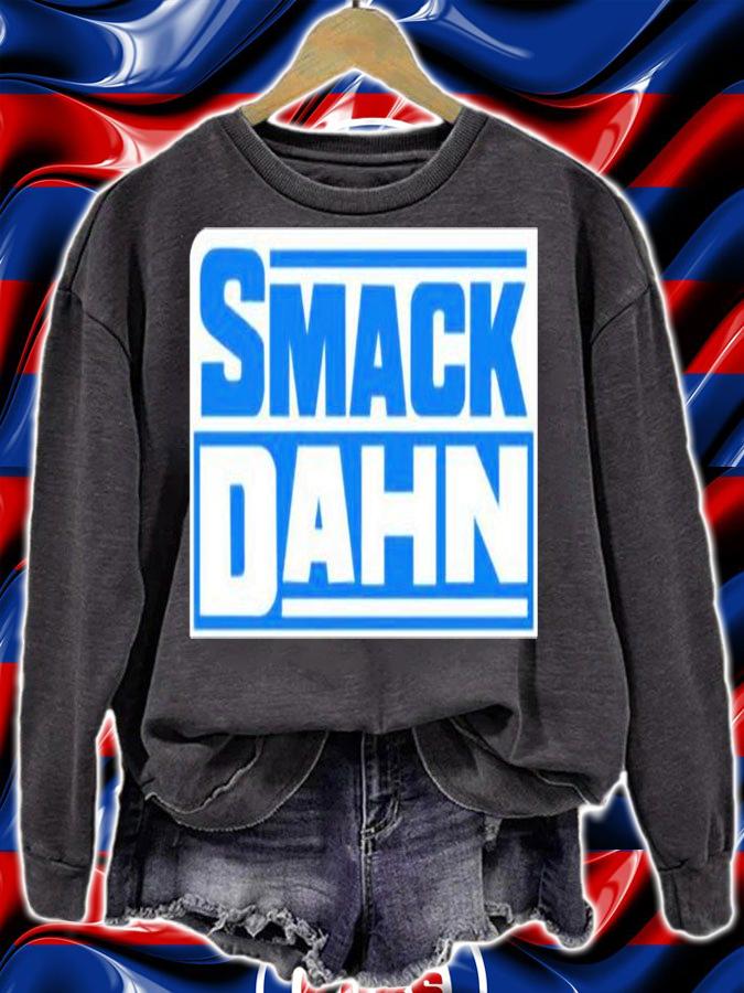 Smack Dahn T-Shirt sweatshirt