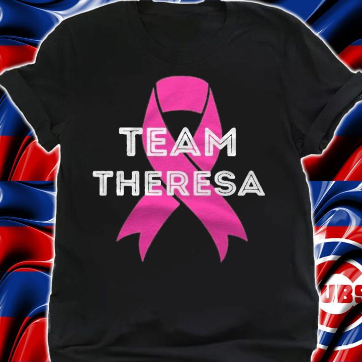 Team Theresa Personalized Breast Cancer Awareness Shirt shirt