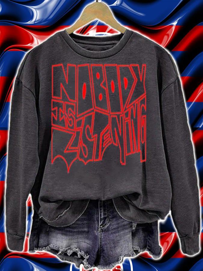 Zayn Malik Nobody Is Listening Shirt sweatshirt