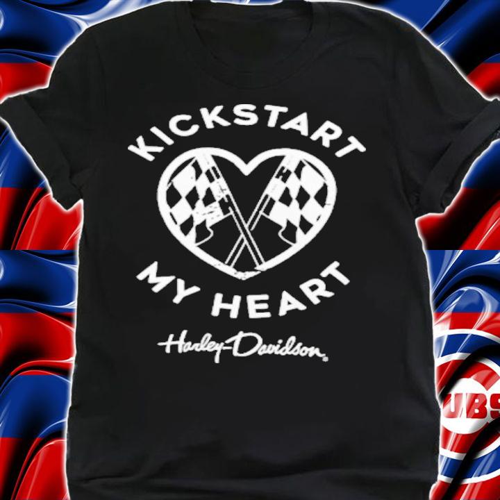Kickstart My Heart Harley Davidson Shirt shirt
