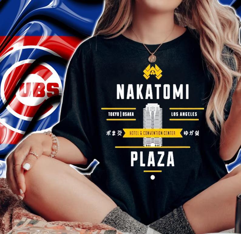 Nakatomi Plaza Tokyo Osaka Los Angeles Shirt woman shirt