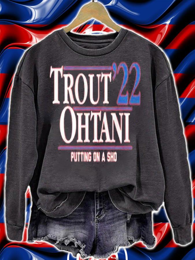 Trout Ohtani '22 Putting On A Sho T-Shirt sweatshirt