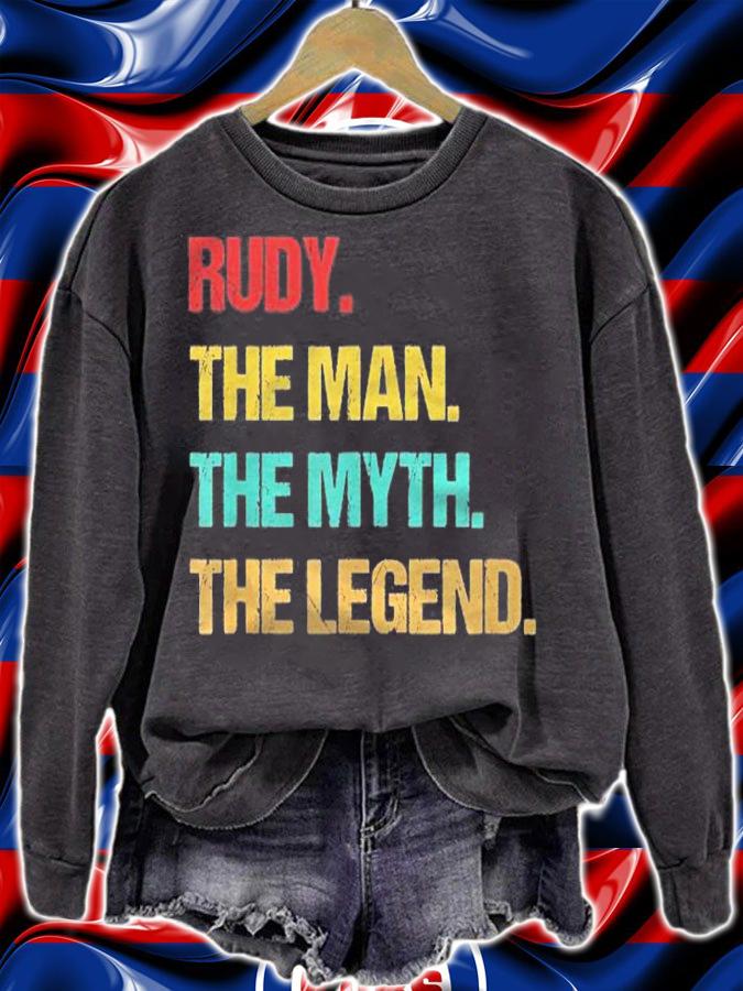 Mens Rudy The Man The Myth The Legend Shirt sweatshirt