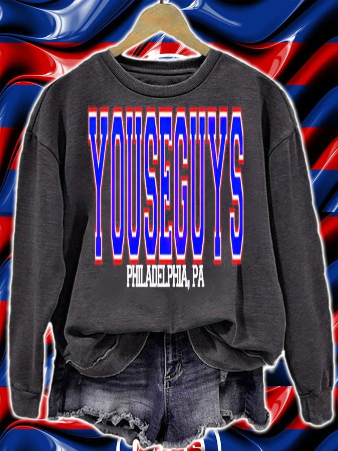 YouseGuys Philadelphia shirt sweatshirt
