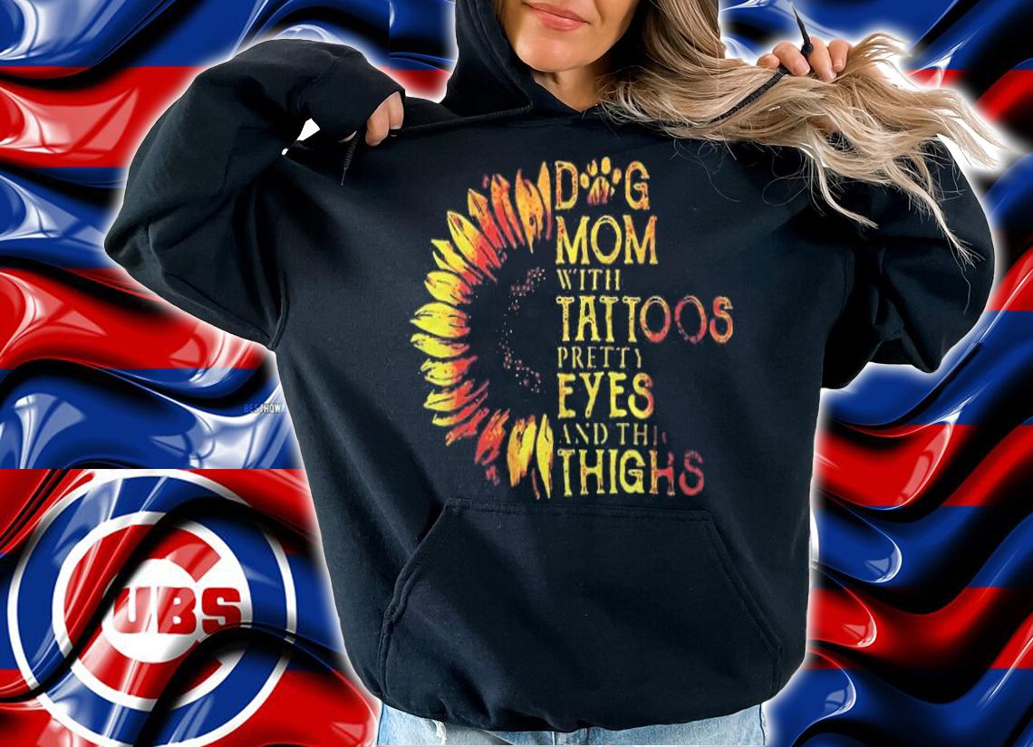 Dog mom with tattoos pretty eyes and thick thighs T-shirt