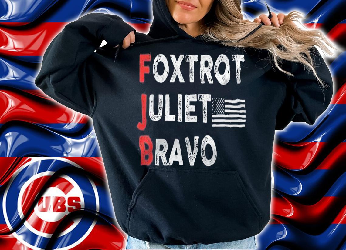 Foxtrot Juliet Bravo American Flag #FJB Fuck Joe Biden T-Shirt hoodie