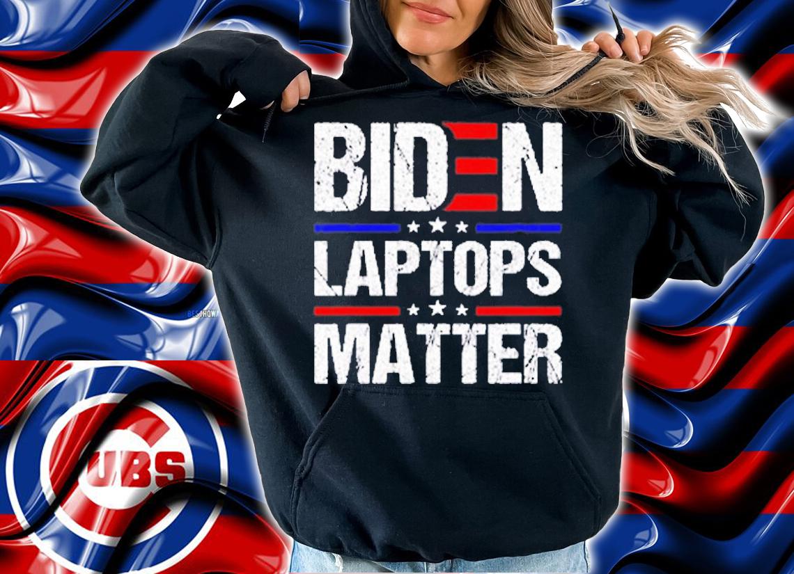 Funny Anti Biden Quote Biden Laptops Matter Cool USA Flag T-Shirt hoodie