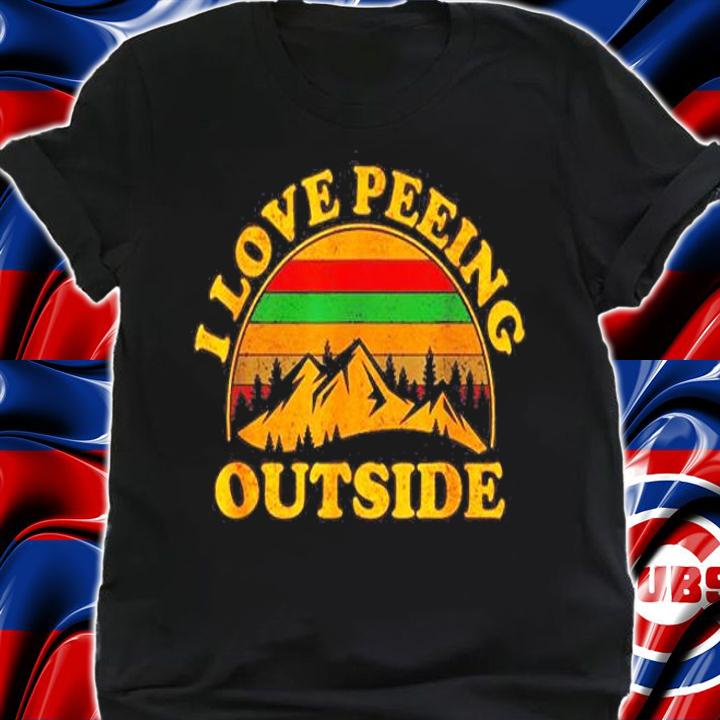 I Love Peeing Outside Funny Camping Hiking T-Shirt