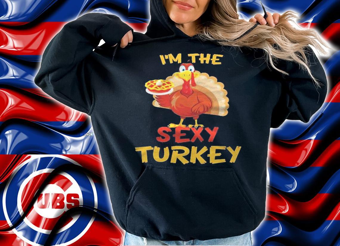 Sexy Turkey Matching Group Thanksgiving Party Pajama Shirt hoodie