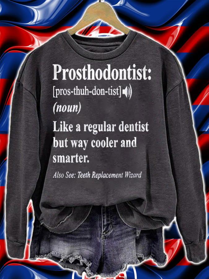 Womens Prosthodontist Definition Sarcastic Shirt