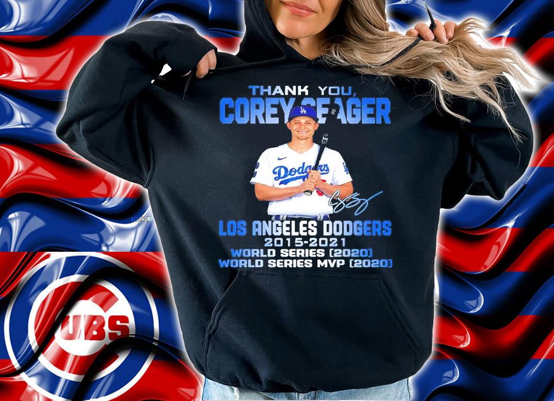 Thank You Corey Seager Los Angeles Dodgers 2015-2021 World Series 2020 Shirt hoodie