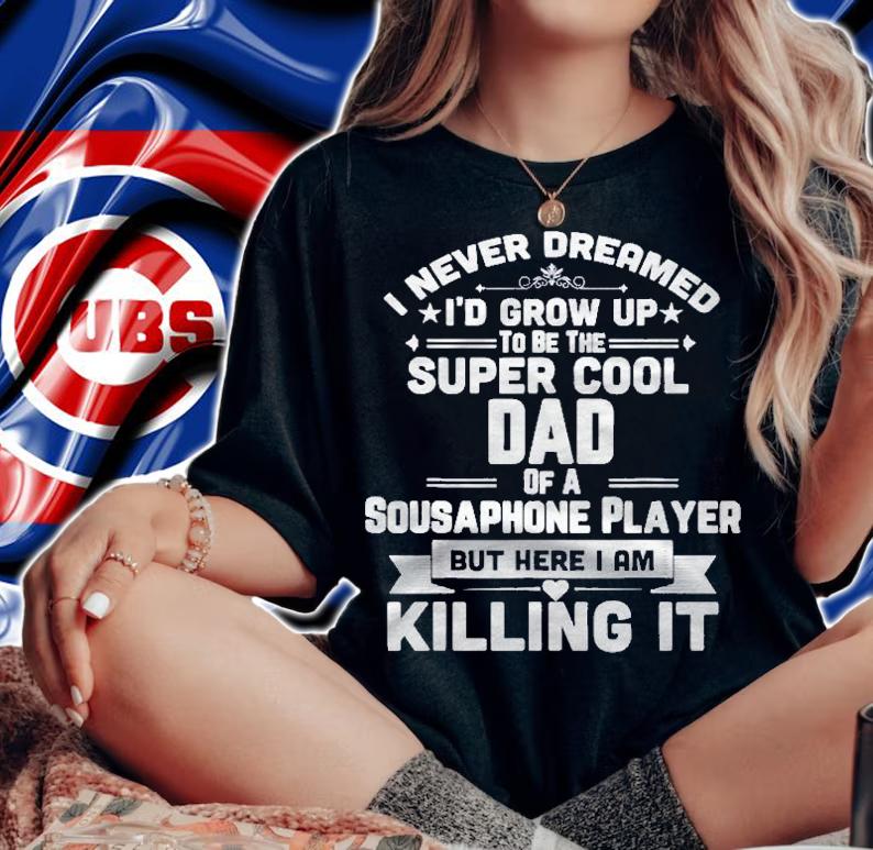 Super Cool Dad Of A Sousaphone Player Marching Band Shirt