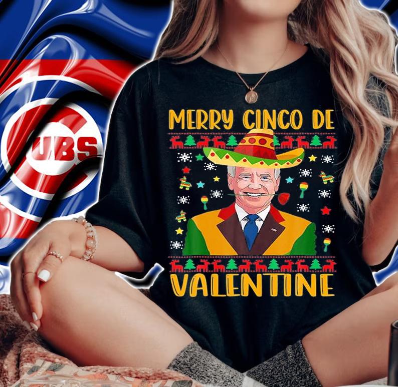 Funny Biden Merry Cinco De Valentine For Cinco De T-Shirt woman shirt