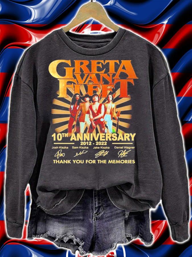Greta Van Fleet 10th Anniversary 2012-2022 Signatures Thank You For The Memories Shirt sweatshirt