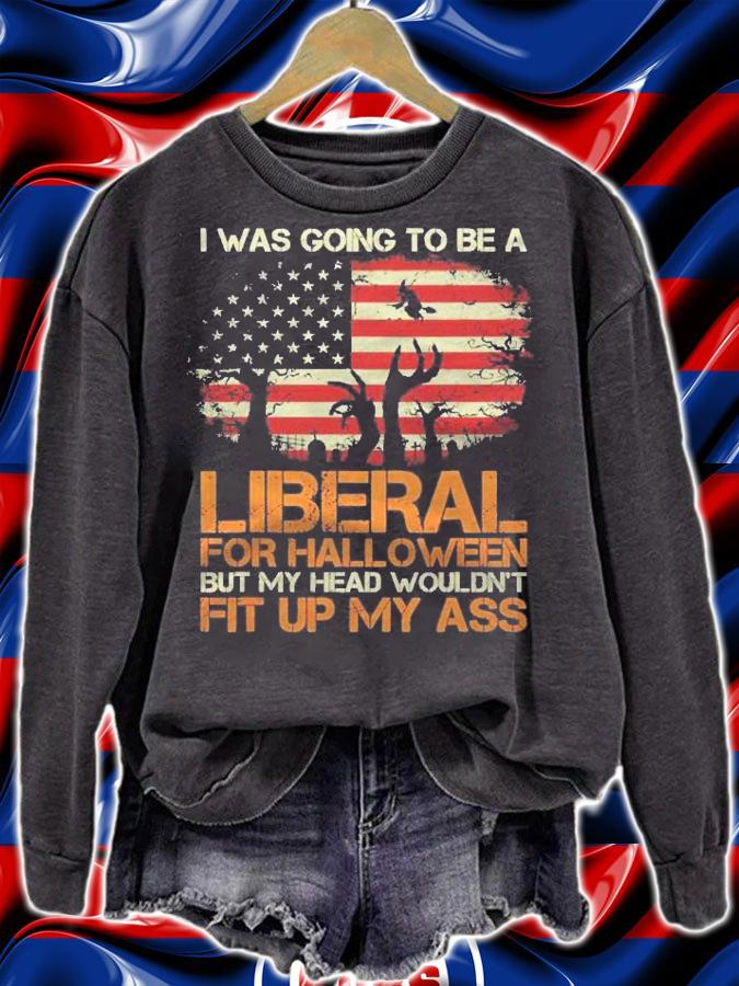 I Was Going To Be A Liberal For Halloween Usa American Flag Shirt