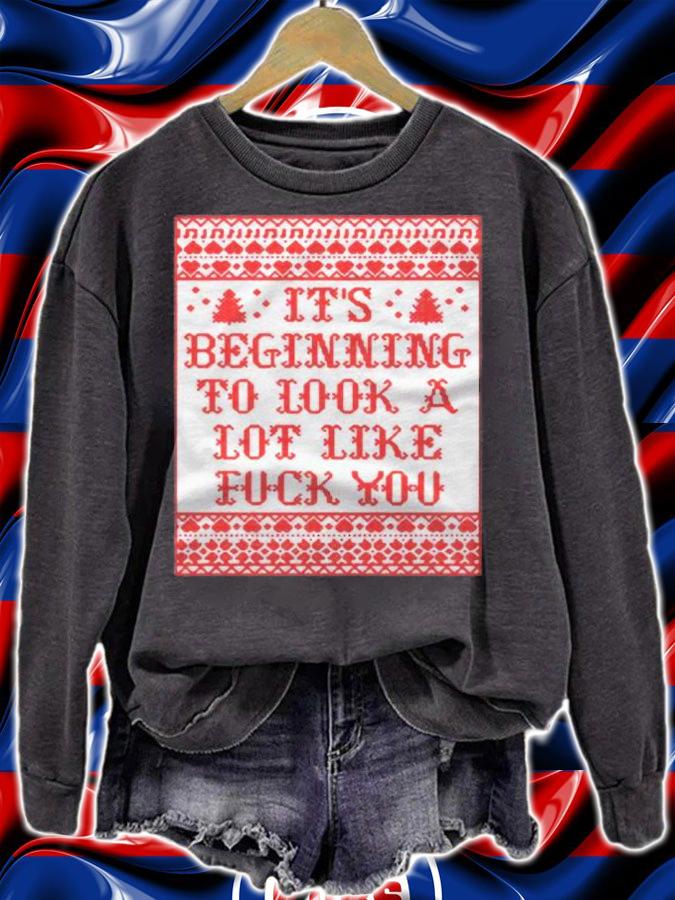 Its Beginning To Look A Lot Like Fuck You Shirt