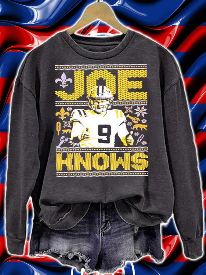 Joe Knows Tacky shirt sweatshirt