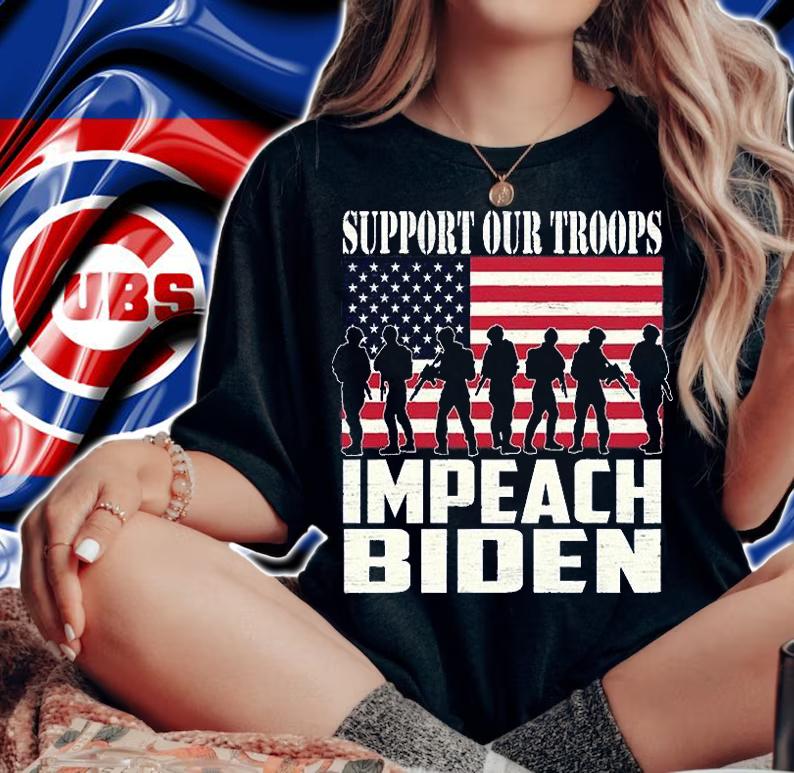 Support Our Troops Impeach Biden American Flag T-Shirt woman shirt