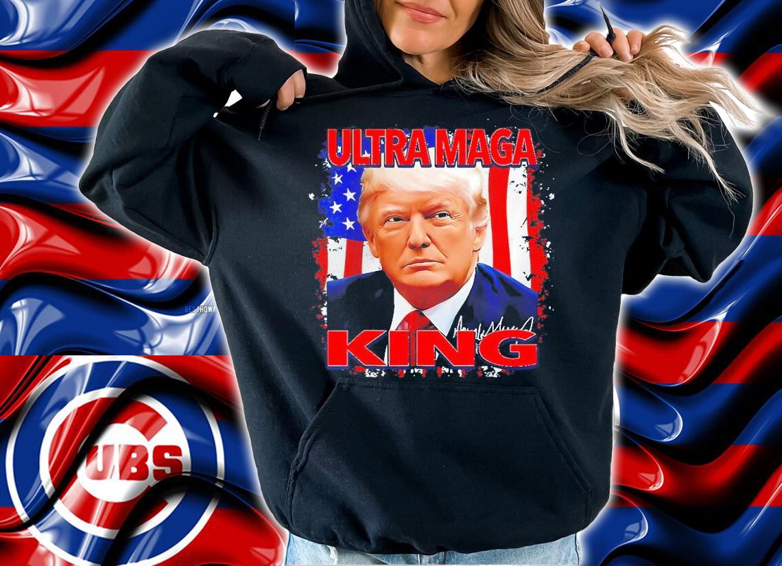 The King Of Ultra-Maga Proud Pro Trump 4th Of July US Flag T-Shirt hoodie