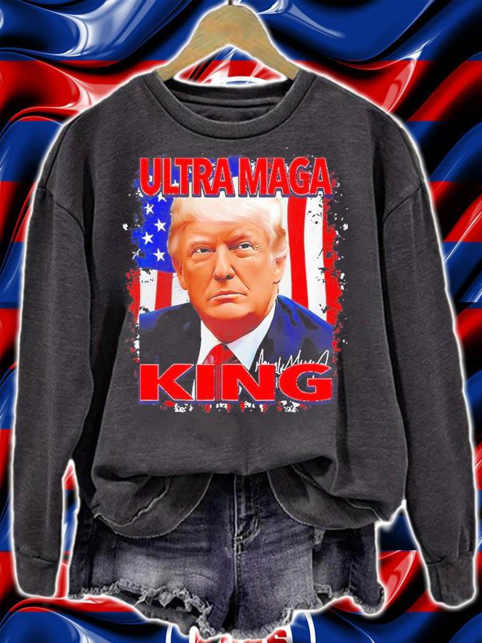 The King Of Ultra-Maga Proud Pro Trump 4th Of July US Flag T-Shirt sweatshirt