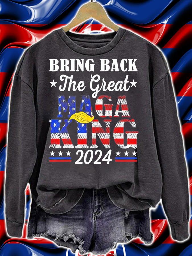 Ultra Maga Trump Support Bring Back The Great Maga King 2024 T-Shirt sweatshirt