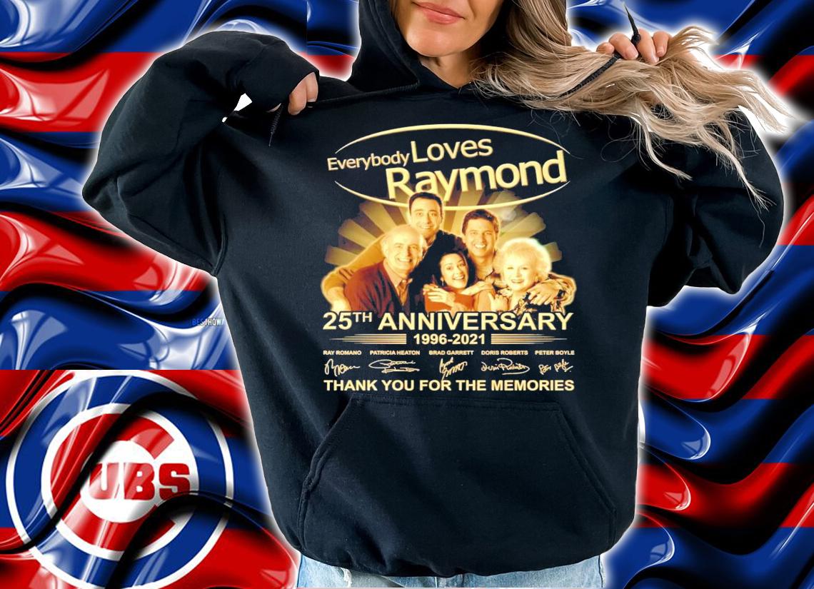 Everybody loves Raymond 25th anniversary 1996-2021 signature shirt hoodie