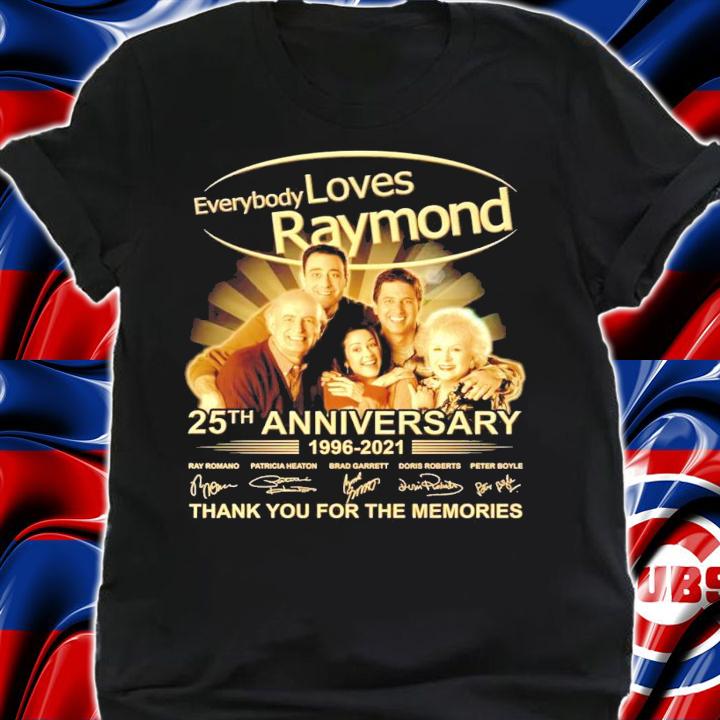 Everybody loves Raymond 25th anniversary 1996-2021 signature shirt shirt