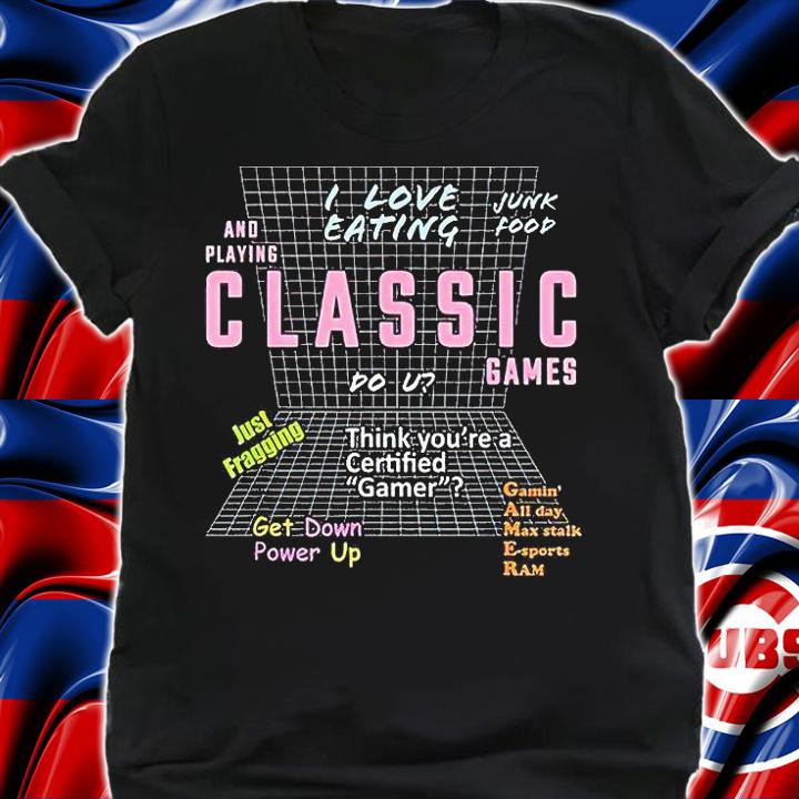 I love eating junk food T-shirt
