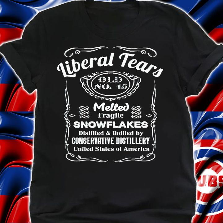 Liberal tears old no t-shirt shirt