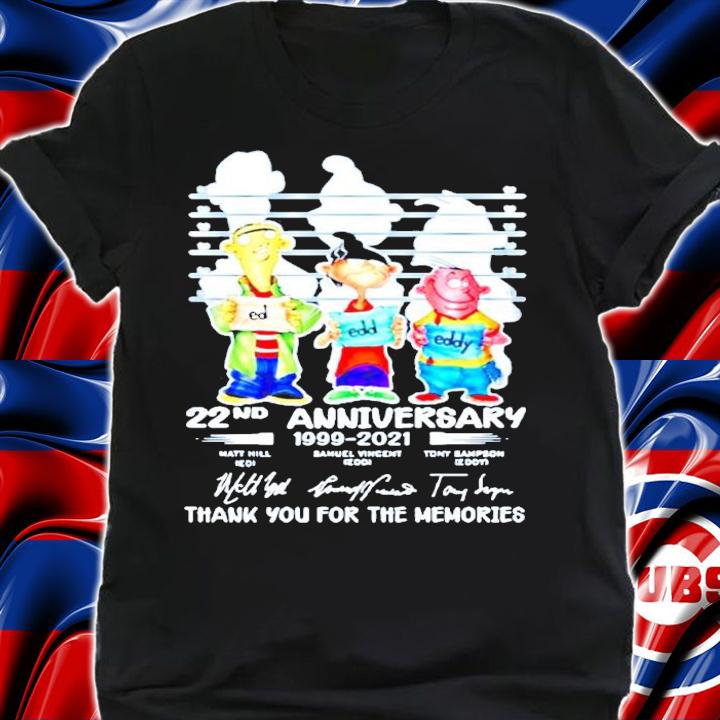 22nd anniversary 1999-2021 thank you for the memories shirt shirt